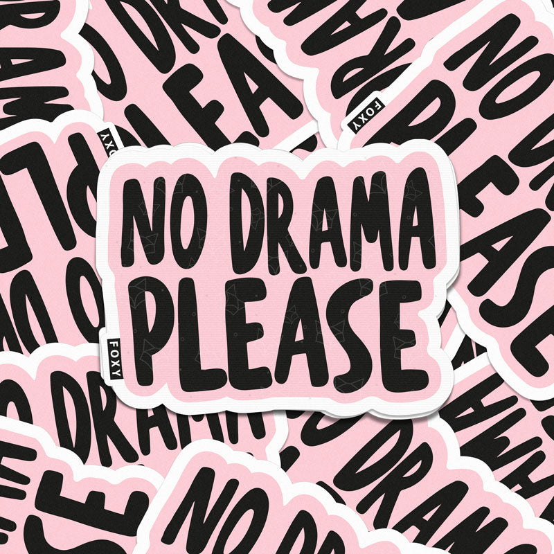 No Drama - Sticker